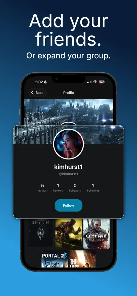 Add friends and expand your gaming group